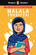 Penguin Reader Level 2: The Extraordinary Life of Malala Yousafzai (ELT Graded Reader): Level 2