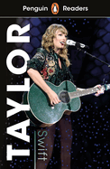 Penguin Readers Level 1: Taylor Swift (ELT Graded Reader)