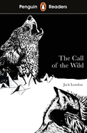 Penguin Readers Level 2: The Call of the Wild (ELT Graded Reader): Abridged Edition