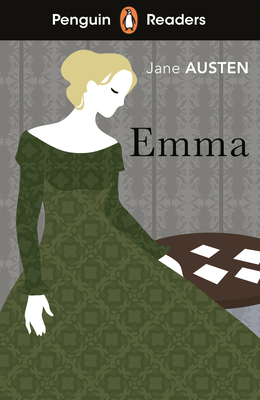 Penguin Readers Level 4: Emma (ELT Graded Reader): Abridged Edition - Austen, Jane