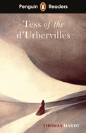 Penguin Readers Level 6: Tess of the D'Urbervilles (ELT Graded Reader): Abridged Edition