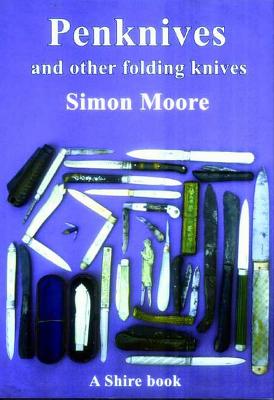 Penknives & Other Folding Knives - Moore, Simon