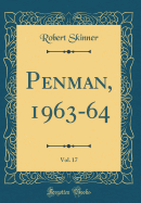 Penman, 1963-64, Vol. 17 (Classic Reprint)