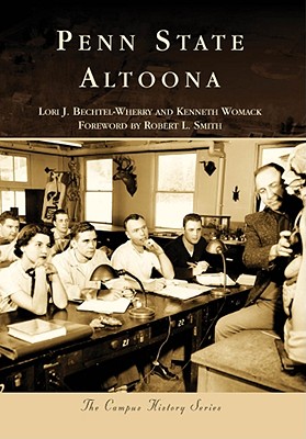 Penn State Altoona - Bechtel-Wherry, Lori J, and Womack, Kenneth, Professor, and Smith, Foreword By Robert L