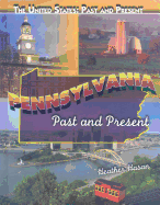 Pennsylvania: Past and Present