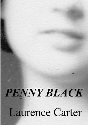 Penny Black - Carter, Laurence