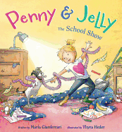 Penny & Jelly: The School Show