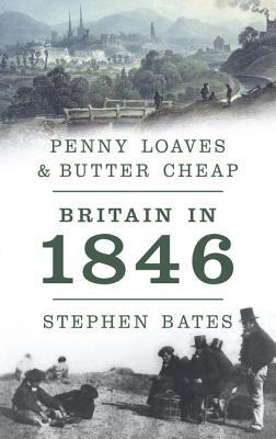 Penny Loaves and Butter Cheap - Bates, Stephen