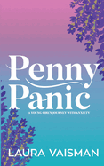 Penny Panic: A Young Girl's Journey with Anxiety