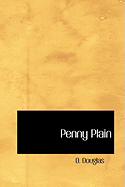 Penny Plain - Douglas, O