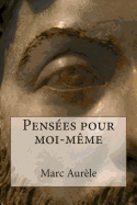 Penses pour moi-mme