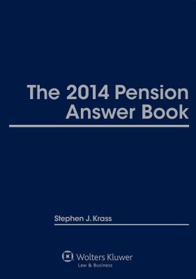 Pension Answer Book (The), 2014 Edition - Krass, Stephen J