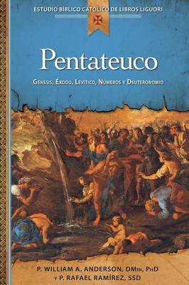 Pentateuco: Genesis, Exodo, Levitico, Numeros y Deuteronomio - Anderson, William, and Ram?rez, Rafael