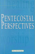 Pentecostal Perspectives - Warrington, Keith