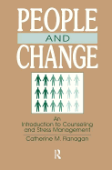 People and Change: An Introduction to Counseling and Stress Management