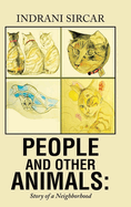 People and Other Animals: Story of a Neighborhood