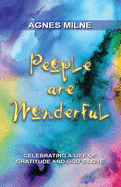 People Are Wonderful: Celebrating a Life of Gratitude and God's Love
