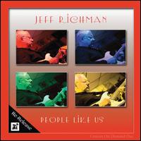 People Like Us - Jeff Richman