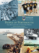 People of Portsmouth: The 20th Century in Their Own Words