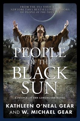 People of the Black Sun - Gear, W Michael, and Gear, Kathleen O'Neal