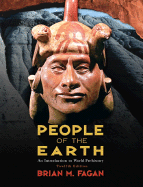 People of the Earth: An Introduction to World Prehistory
