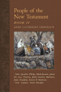 People of the New Testament, Book II: Nine Apostles, Paul, Lazarus & the Secret Disciples