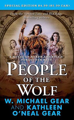 People of the Wolf - Gear, W Michael, and Gear, Kathleen O'Neal
