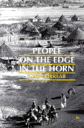 People on the Edge in the Horn: Displacement, Land Use, and the Environment in the Gedaref Region, Sudan - Kibreab, Gaim