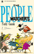 People Watcher's Field Guide: People Watching at Its Funniest