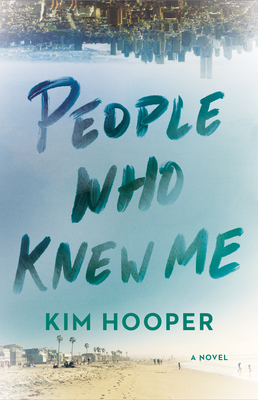 People Who Knew Me - Hooper, Kim