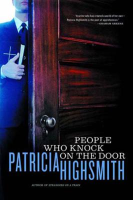 People Who Knock on the Door - Highsmith, Patricia