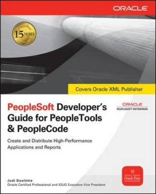 PeopleSoft Developer's Guide for Peopletools & Peoplecode - Doolittle, Judi