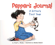 Pepper's Journal: A Kitten's First Year - Murphy, Stuart J