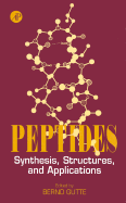 Peptides: Synthesis, Structures, and Applications