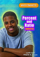 Percent and Ratio Smarts! - Caron, Lucille