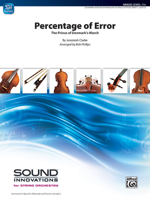 Percentage of Error: The Prince of Denmark March, Conductor Score & Parts - Clarke, Jeremiah (Composer), and Phillips, Bob (Composer)