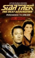 Perchance to Dream (Star Trek Next Generation 19) - Weinstein, Howard, and Stern, David (Editor)