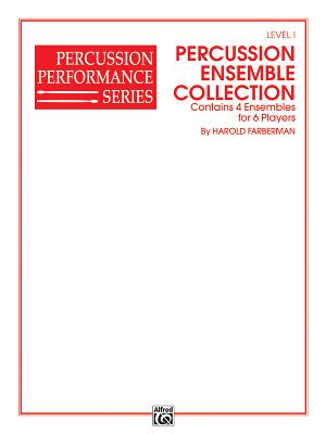 Percussion Ensemble Collection, Level 1 - Farberman, Harold (Composer)