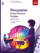 Percussion Exam Pieces & Studies Grade 4: From 2020