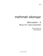 Percussion-X: Music for 3 Percussionists