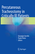 Percutaneous Tracheostomy in Critically Ill Patients