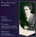 Percy Grainger in Performance: Grieg, Grainger, Schumann - Percy Grainger (piano); Hollywood Bowl Orchestra; Leopold Stokowski (conductor)