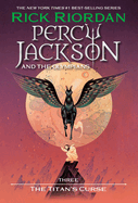 Percy Jackson and the Olympians, Book Three: The Titan's Curse