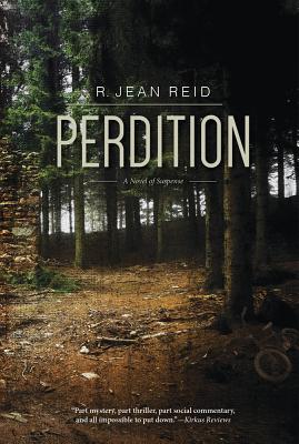 Perdition: A Novel of Suspense - Reid, R Jean