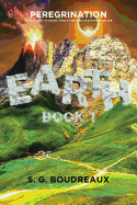 Peregrination: Book 1: Earth