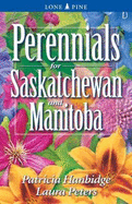 Perennials for Saskatchewan and Manitoba