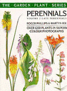 Perennials: Volume 2 Late Perennials