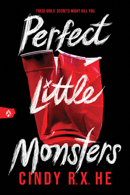Perfect Little Monsters - He, Cindy R X