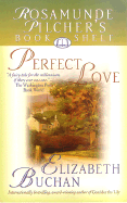 Perfect Love - Buchan, Elizabeth