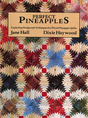 Perfect Pineapples - Hall, J, and Haywood, D